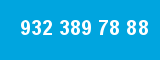 932 389 78 88 932 389 78 88